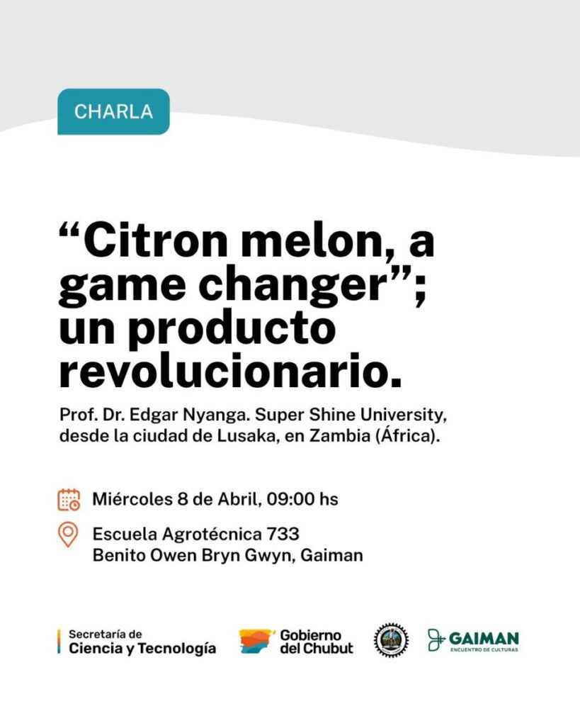 El Gobierno impulsa charla internacional sobre oportunidades productivas en la Fiesta del Citron en Gaiman
